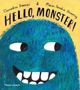 V cudzom jazyku Hello, Monster! - Clementine Beauvais,Maisie Paradise Shearring