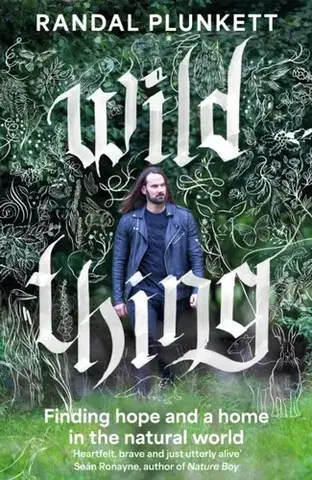 Biografie - Životopisy Wild Thing - Randal Plunkett