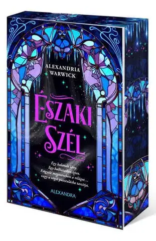 Sci-fi a fantasy Északi szél - Éldekorált kiadás - Alexandria Warwick