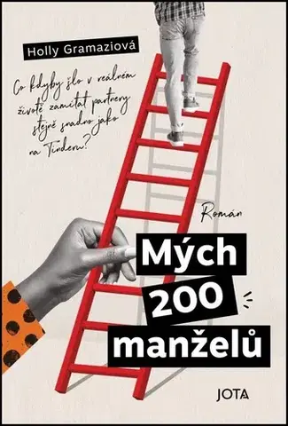 Romantická beletria Mých 200 manželů - Holly Gramazio,Silvie Mitlenerová