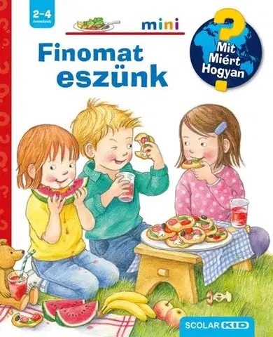 Pre deti a mládež - ostatné Finomat eszünk - Mit? Miért? Hogyan? Mini (77.) - Doris Rübel