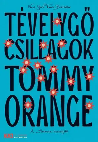 Historické romány Tévelygő csillagok - Tommy Orange