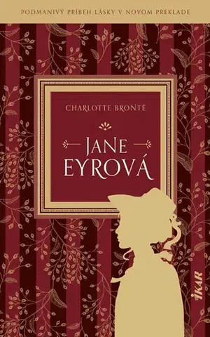 Romantická beletria Jane Eyrová - Charlotte Brontë