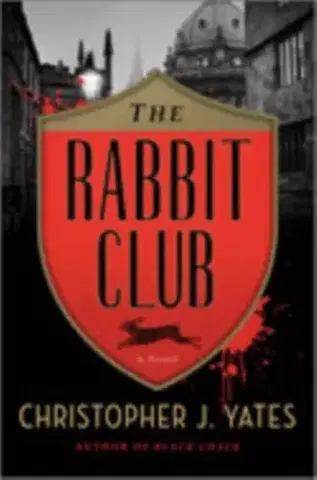 Beletria The Rabbit Club - Christopher J. Yates