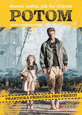 Odborná a náučná literatúra - ostatné Potom - Ferdinand Šmikmátor