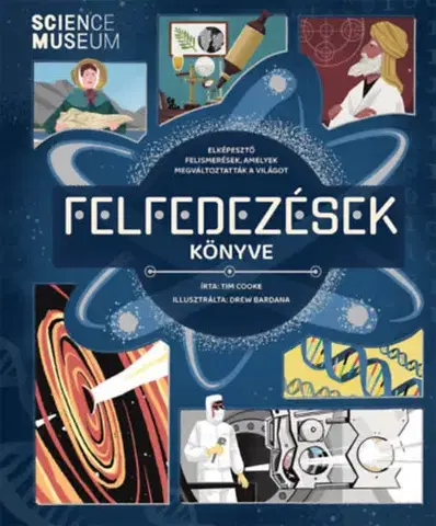 Veda a technika Felfedezések könyve - Tim Cooke