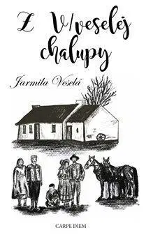 Biografie - ostatné Z V/veselej chalupy - Jarmila Veselá,Vladimír Otáhal