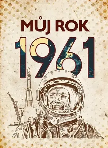 Biografie - ostatné Můj rok 1961 - Jarmila Frejtichová