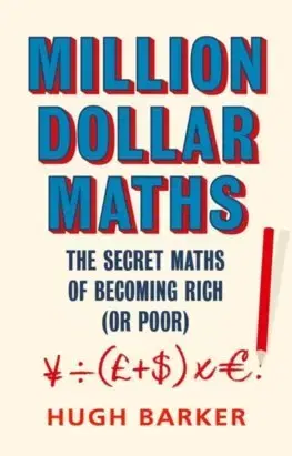 Podnikanie, obchod, predaj Million Dollar Maths - Hugh Barker