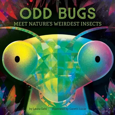 Leporelá, krabičky, puzzle knihy Odd Bugs (A Curious Critters Board Book) - Dr. Laura Gehl