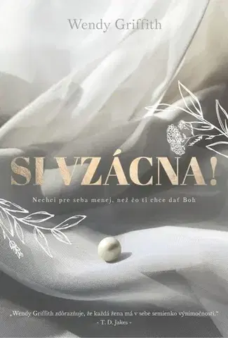 Partnerstvo Si vzácna! - Wendy Griffith