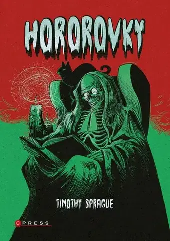 Detektívky, trilery, horory Hororovky - Timothy Sprague,Hana Marsault