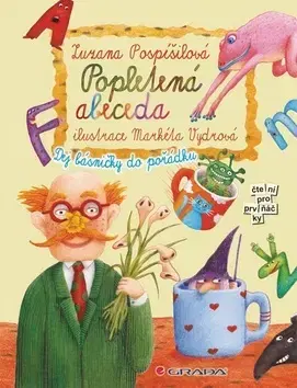 Príprava do školy, pracovné zošity Popletená abeceda - Zuzana Pospíšilová,Markéta Vydrová
