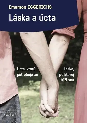 Partnerstvo Láska a úcta - Emerson Eggerichs