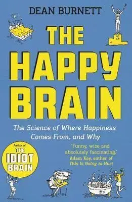 Psychológia, etika The Happy Brain - Dean Burnett