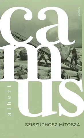 Svetová beletria Sziszüphosz mítosza - Albert Camus