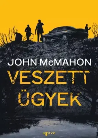 Detektívky, trilery, horory Veszett ügyek - John McMahon