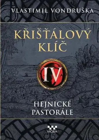 Svetové dejiny, dejiny štátov Křišťálový klíč - Vlastimil Vondruška