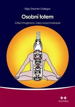 Ezoterika - ostatné Osobní totem - Eligio Stephen Gallegos
