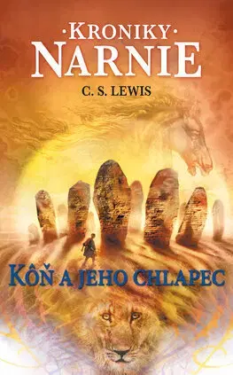 Fantasy, upíri Kôň a jeho chlapec. Kroniky Narnie 3 - Clive Staples Lewis,Patrick Frank
