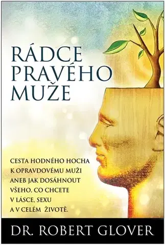 Partnerstvo Rádce pravého muže - Robert Glover