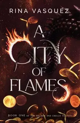 Sci-fi a fantasy A City of Flames - Rina Vasquez