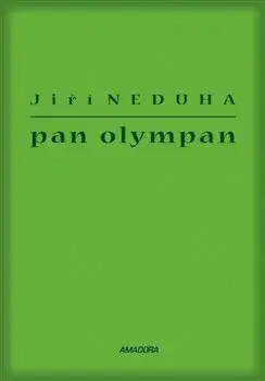 Česká beletria Pan Olympan - Jiří Neduha