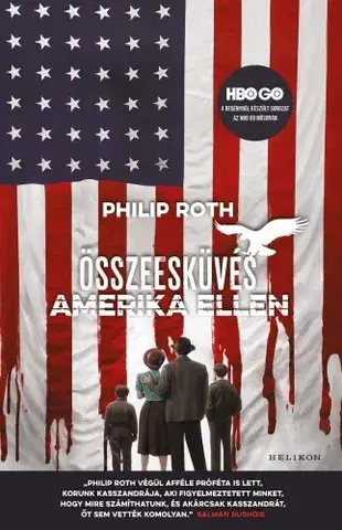 Svetová beletria Összeesküvés Amerika ellen - Philip Roth