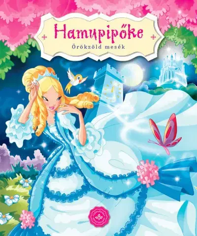 Rozprávky Hamupipőke - Katalin Bogos