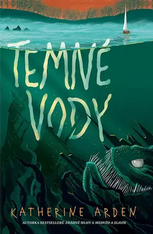 Fantasy, upíri Temné vody - Katherine Arden