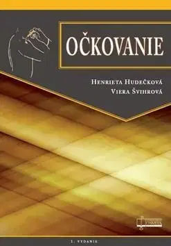 Medicína - ostatné Očkovanie - Henrieta Hudečková