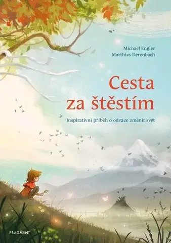 Rozprávky Cesta za štěstím - Michael Engler