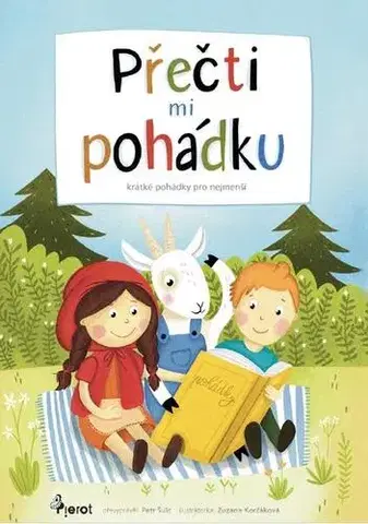 Pre deti a mládež - ostatné Přečti mi pohádku - Petr Šulc
