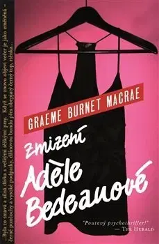 Detektívky, trilery, horory Zmizení Adéle Bedeauové - Graeme Macrae Burnet