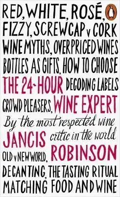 Cudzojazyčná literatúra The 24-Hour Wine Expert - Robinson Jancis