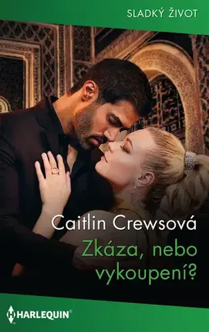 Romantická beletria Zkáza, nebo vykoupení? - Caitlin Crews