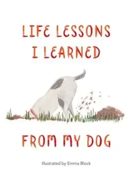 Cudzojazyčná literatúra Life Lessons I Learned from my Dog - neuvedený,Emma Block