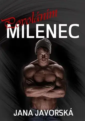 Erotická beletria Povoláním milenec - Jana Javorská