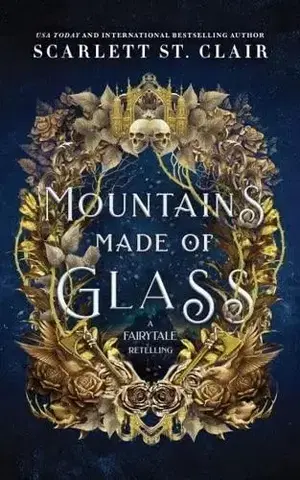 Romantická beletria Mountains Made of Glass - Scarlett St. Clair