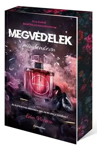Romantická beletria Megvédelek mindenáron - Éldekorált kiadás - Eden Victoria
