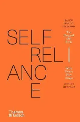 Eseje, úvahy, štúdie Self-Reliance - Ralph Waldo Emerson