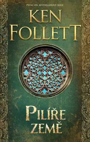 Historické romány Pilíře země, 6. vydání - Ken Follett