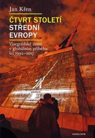 Svetové dejiny, dejiny štátov Čtvrt století střední Evropy - Jan Křen
