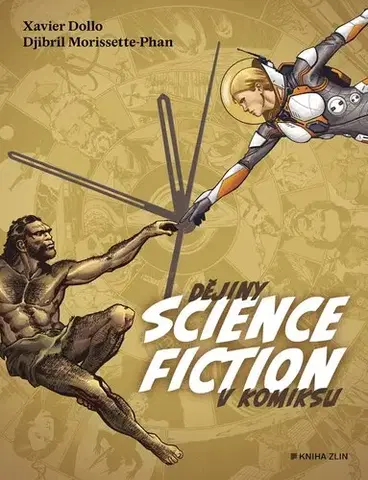 Komiksy Dějiny science fiction v komiksu - Xavier Dollo,Vendula Něchajenko