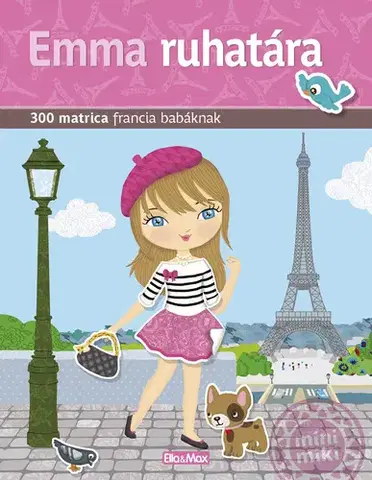 Nalepovačky, vystrihovačky, skladačky Emma Ruhatára – Matricás könyv - Julie Camel,Charlotte Segond-Rabilloud