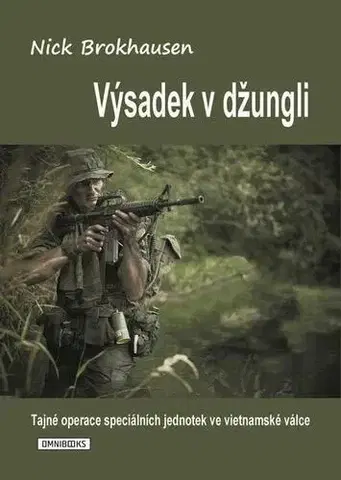 História, vojnová literatúra Výsadek v džungli - Nick Brokhausen