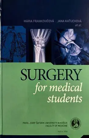 Pre vysoké školy Surgery for medical students - Mária Frankovičová