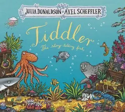 V cudzom jazyku Tiddler - Julia Donaldson,Axel Scheffler