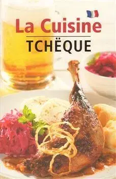 Česká La Cuisine Tchëque - Lea Filipová