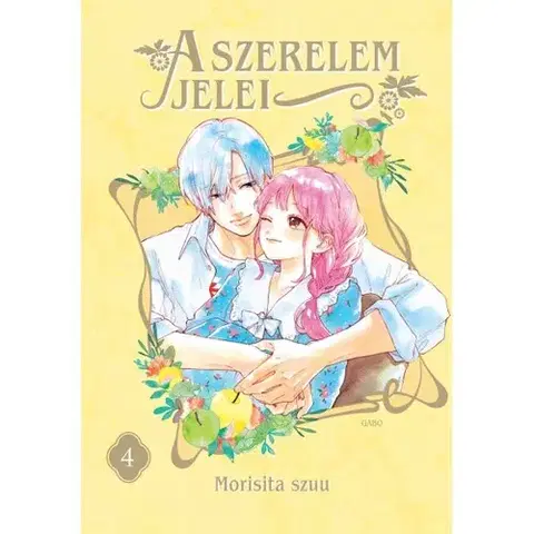 Manga A szerelem jelei 4 - Morisita szuu,Dániel Hornos
